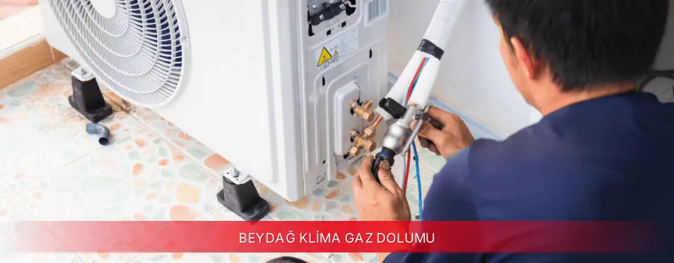 Beydağ İlçemi Fujitsu Klima Gaz Dolumu